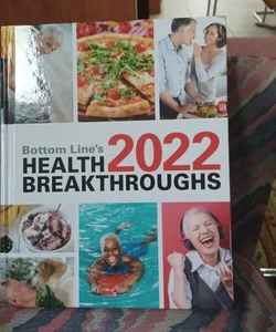 Health Breakthroughs 2022