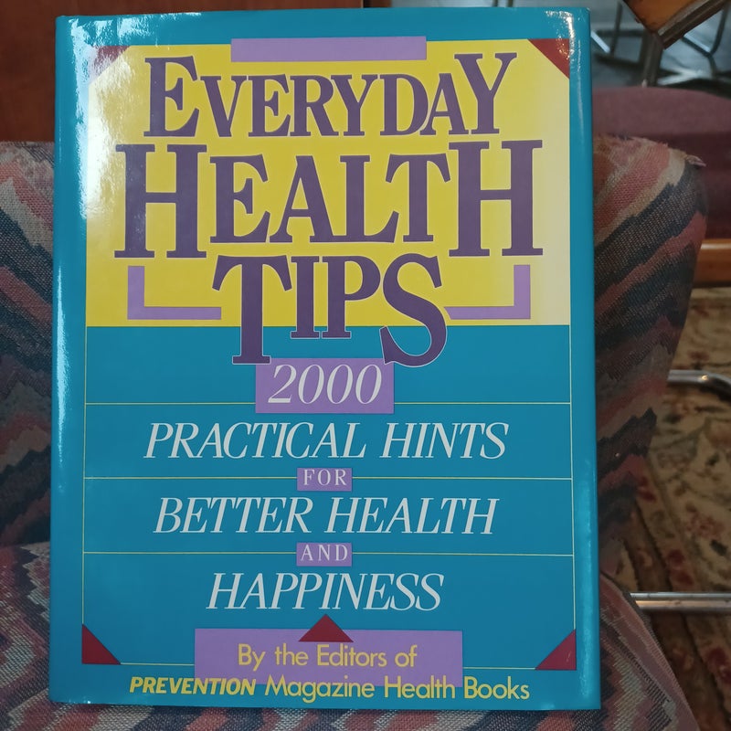 Everyday health tips