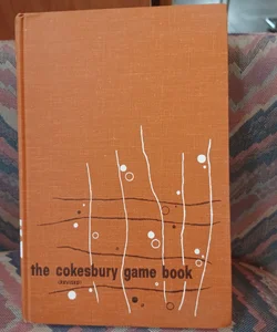 The Cokesbury game book