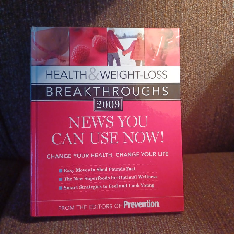 Health and Weight-Loss Breakthroughs 2009