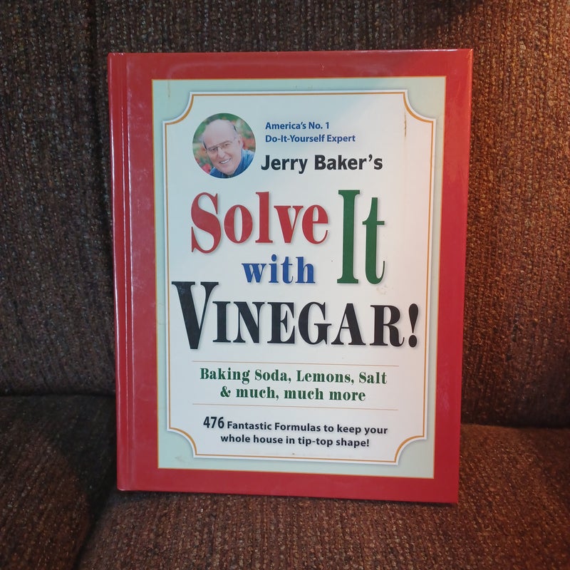 Solve it with vinegar