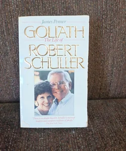 Goliath the life of Robert Schuller