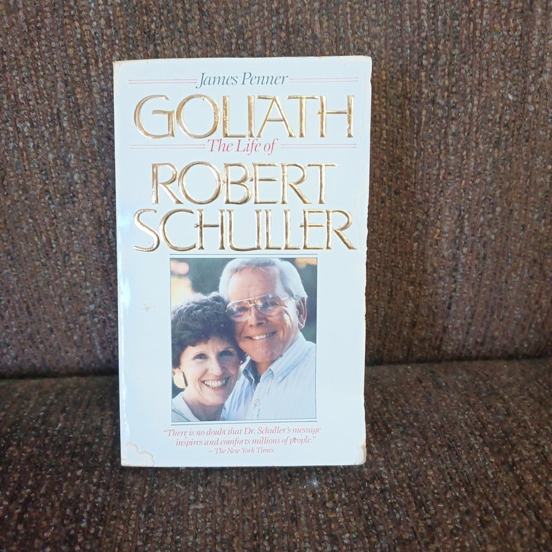 Goliath the life of Robert Schuller