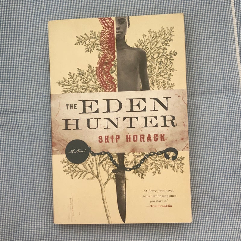 The Eden Hunter