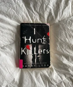 I Hunt Killers (Jasper Dent)