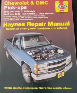 Chevrolet and GMC Pick-Ups (88-98) and C/K (99-00) Haynes Repair Manual