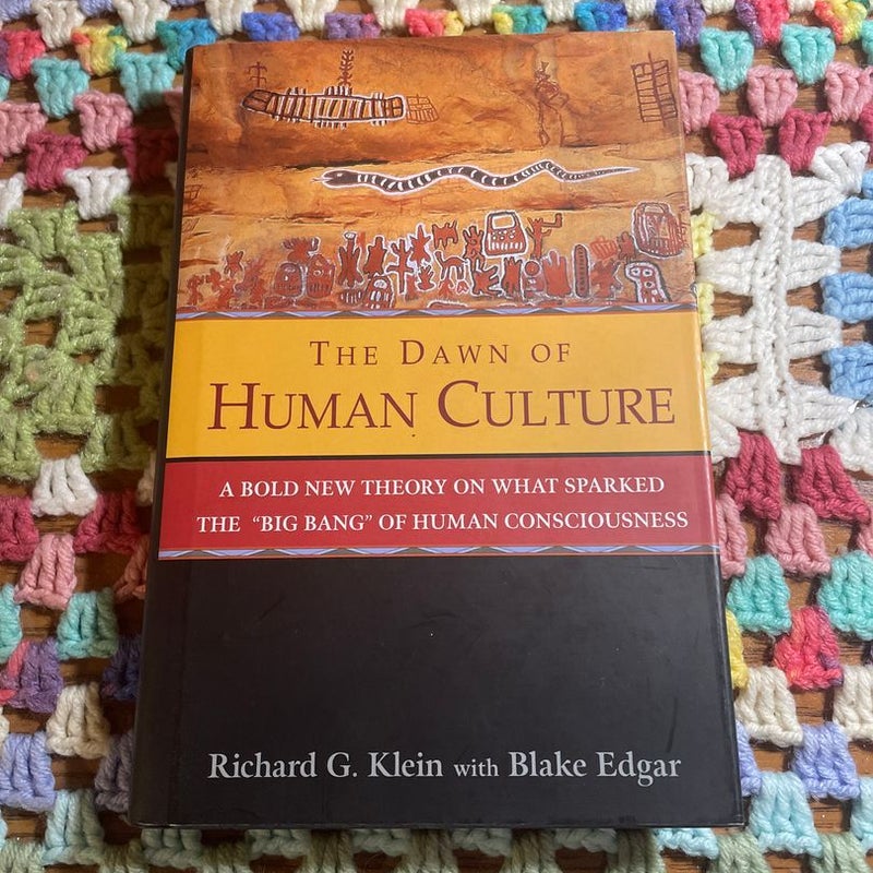 The Dawn of Human Culture