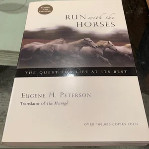 Run with the Horses