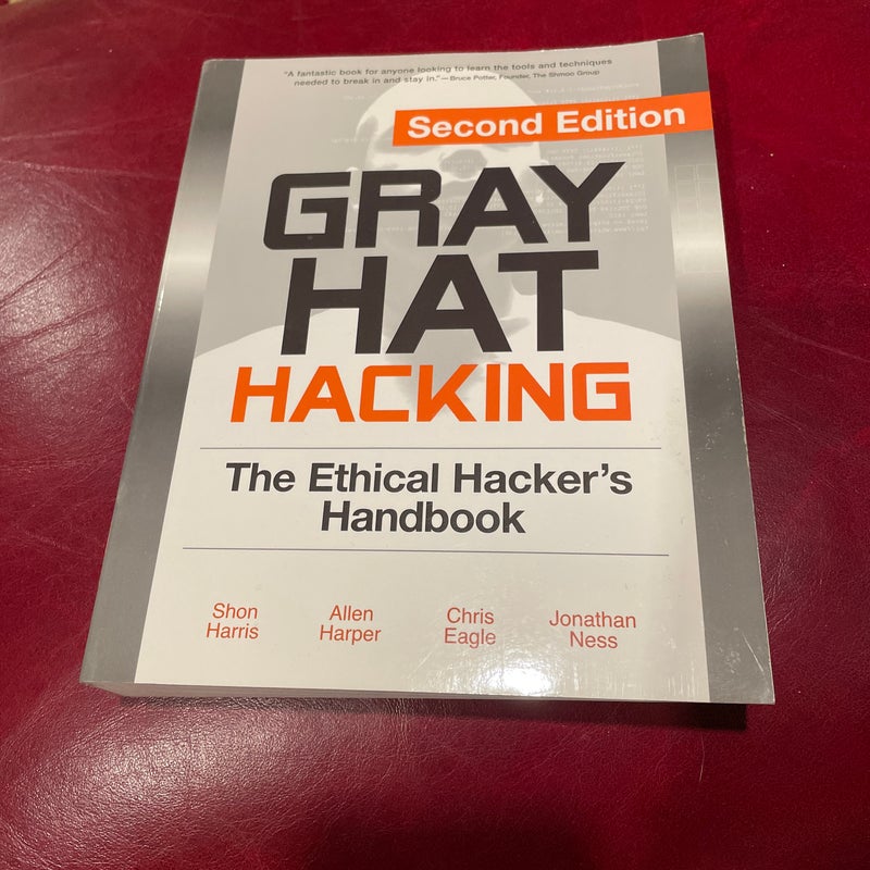 Gray Hat Hacking, Second Edition