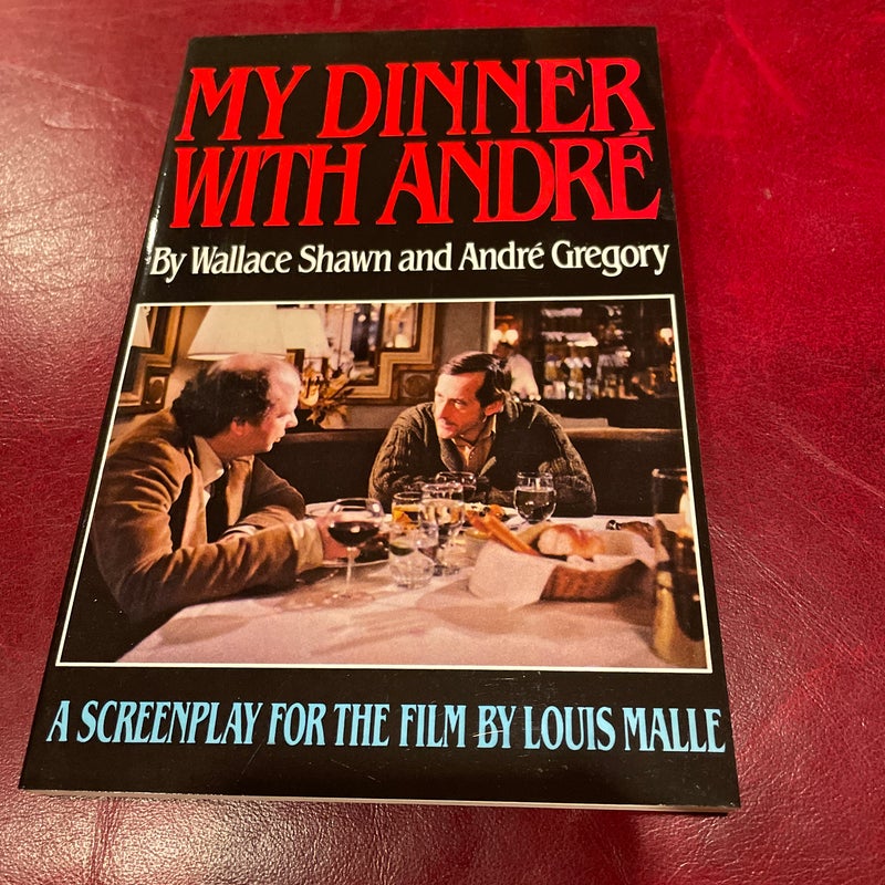 My Dinner with Andre