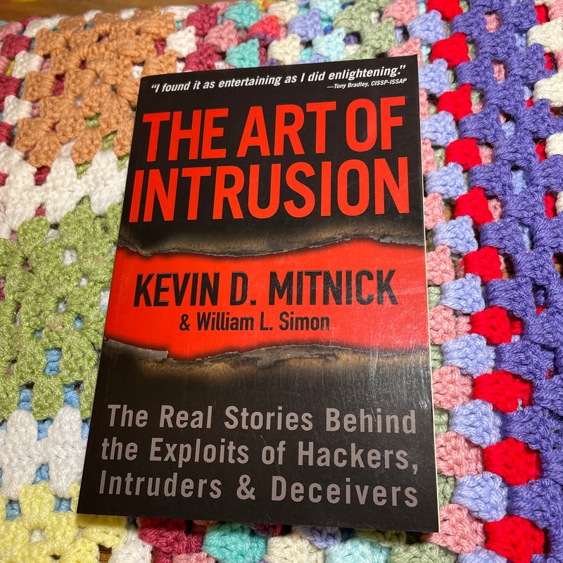 The Art of Intrusion