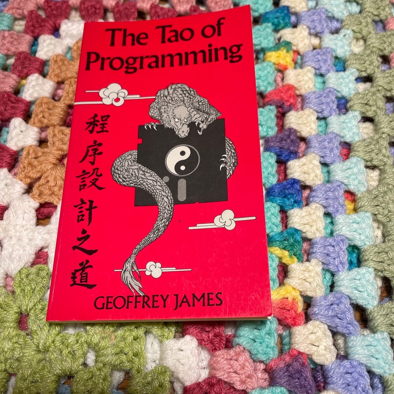 The Tao of Programming