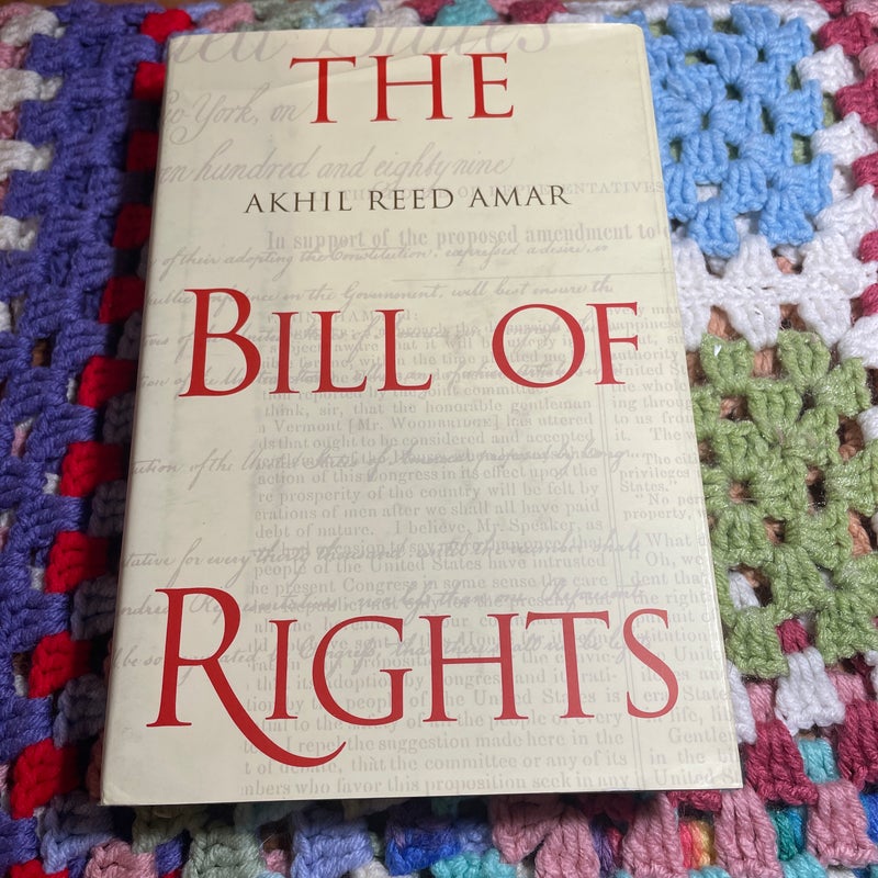 The Bill of Rights