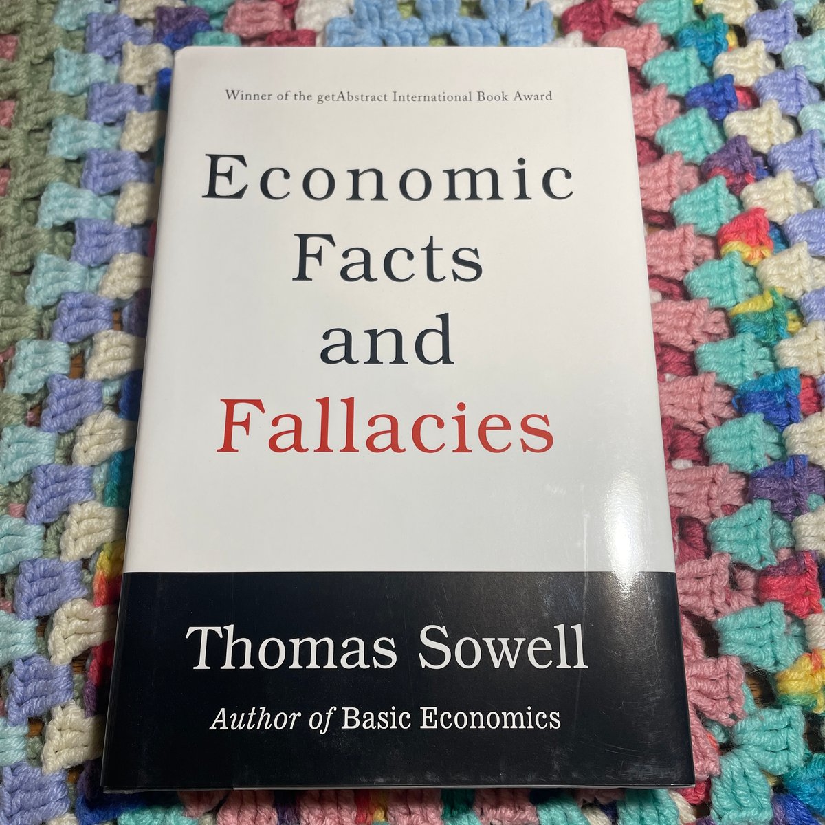 Economic Facts and Fallacies by Thomas Sowell