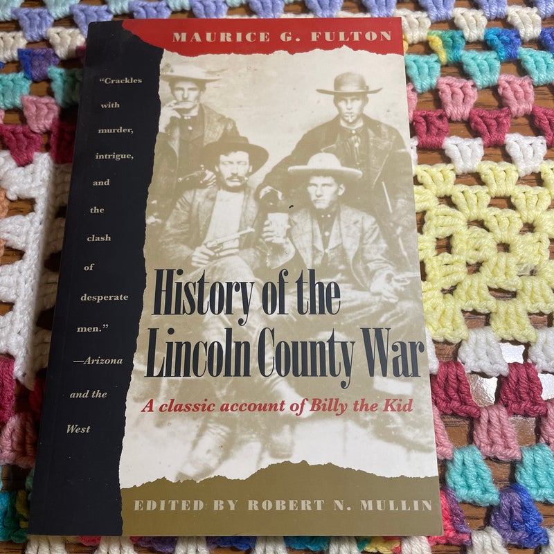 History of the Lincoln County War