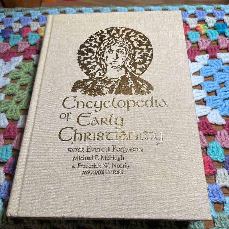 Encyclopedia of Early Christianity