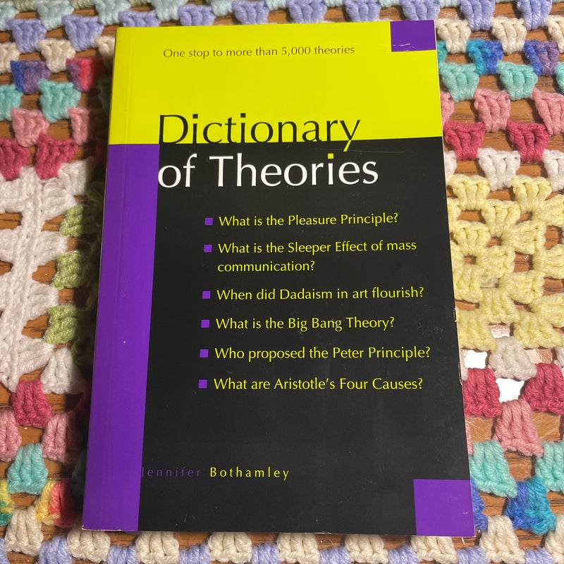 Dictionary of Theories