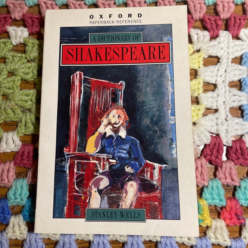 A Dictionary of Shakespeare