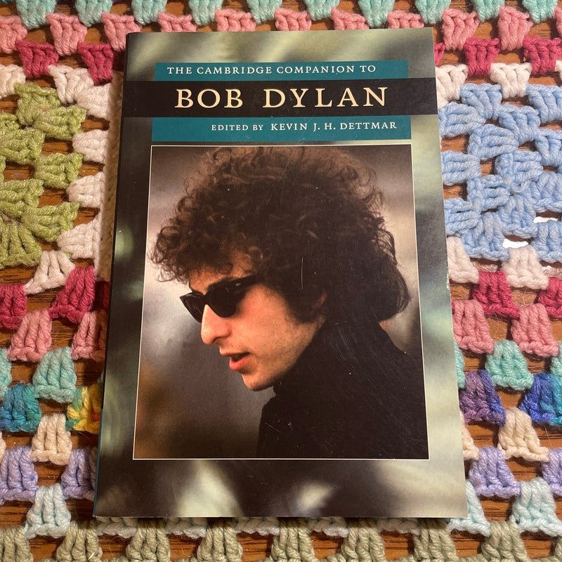 The Cambridge Companion to Bob Dylan