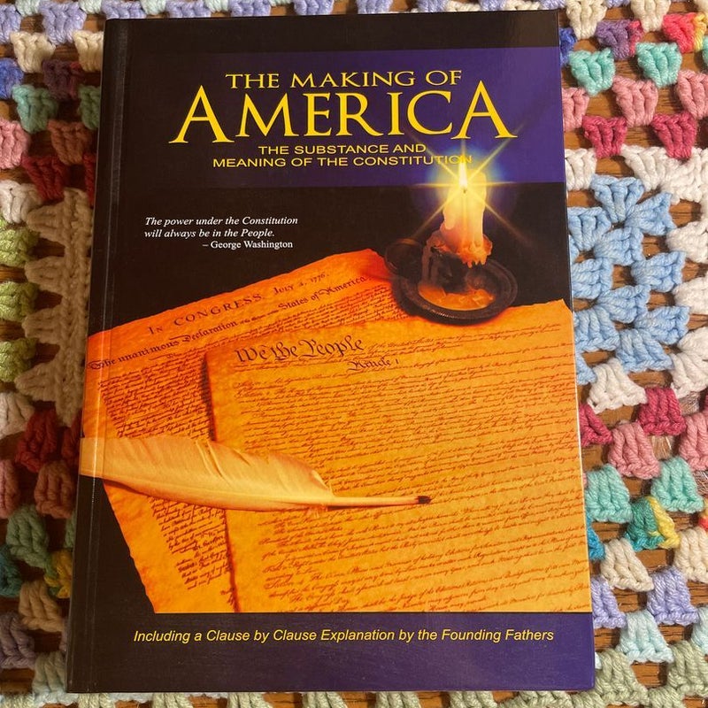 The Making of America