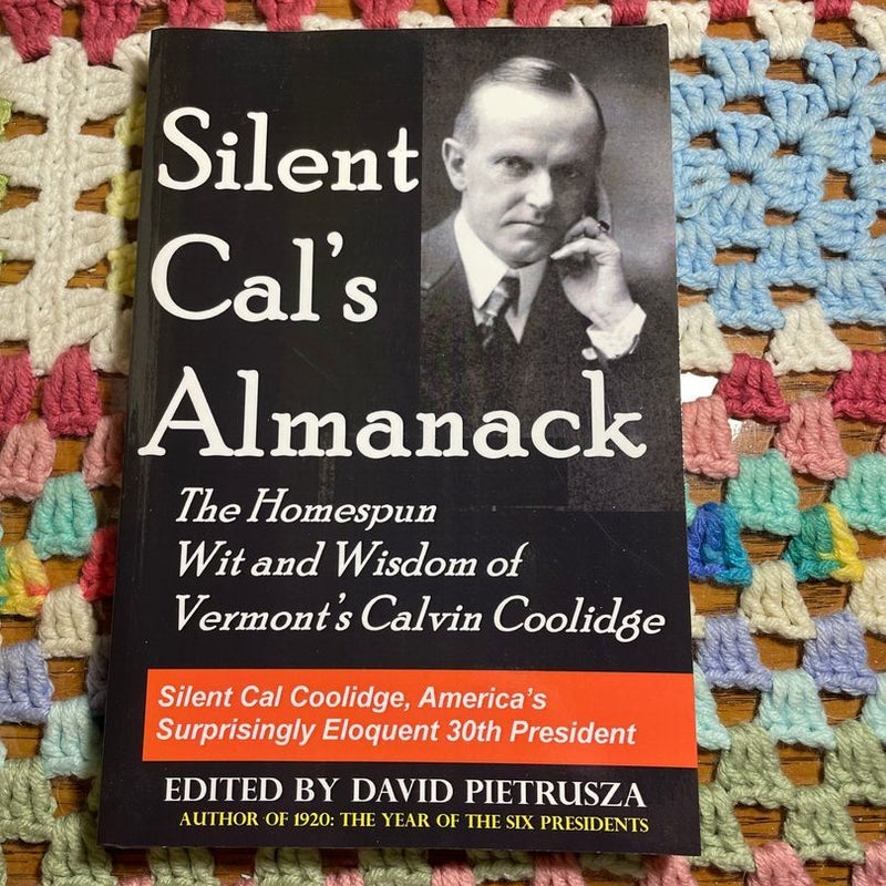 Silent Cal's Almanack