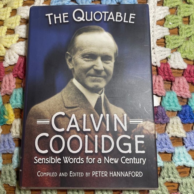 The Quotable Calvin Coolidge