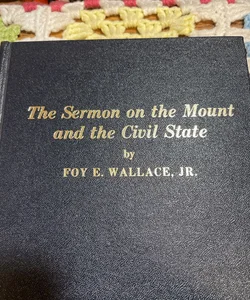 The Sermon on the Mount and the Civil State