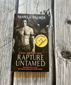 Rapture Untamed * Signed & Personalized by Author *