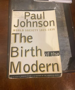 The Birth of the Modern