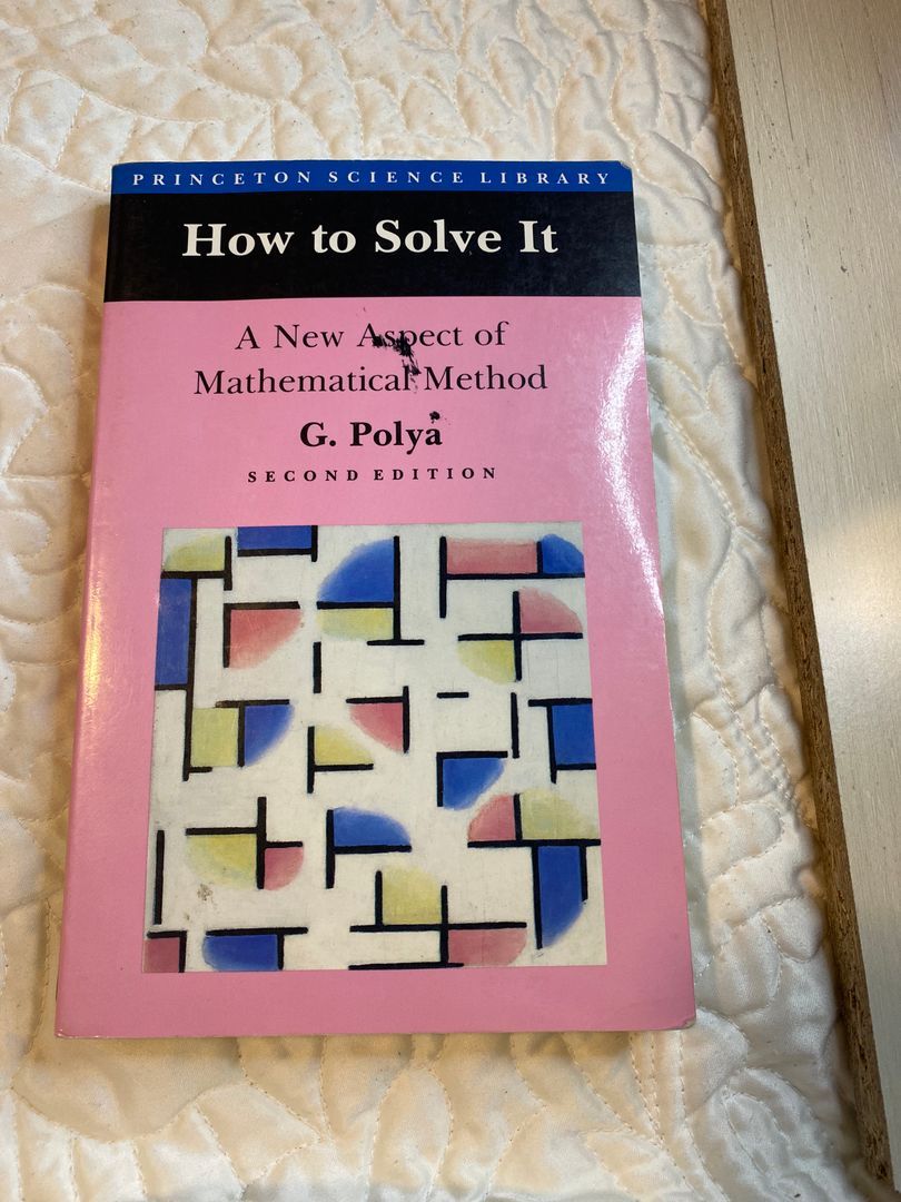 How to Solve It