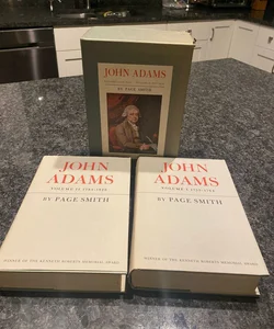 John Adams: Volume I 1735-1784; Volume II 1784-1826