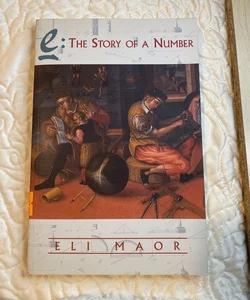 E: the Story of a Number