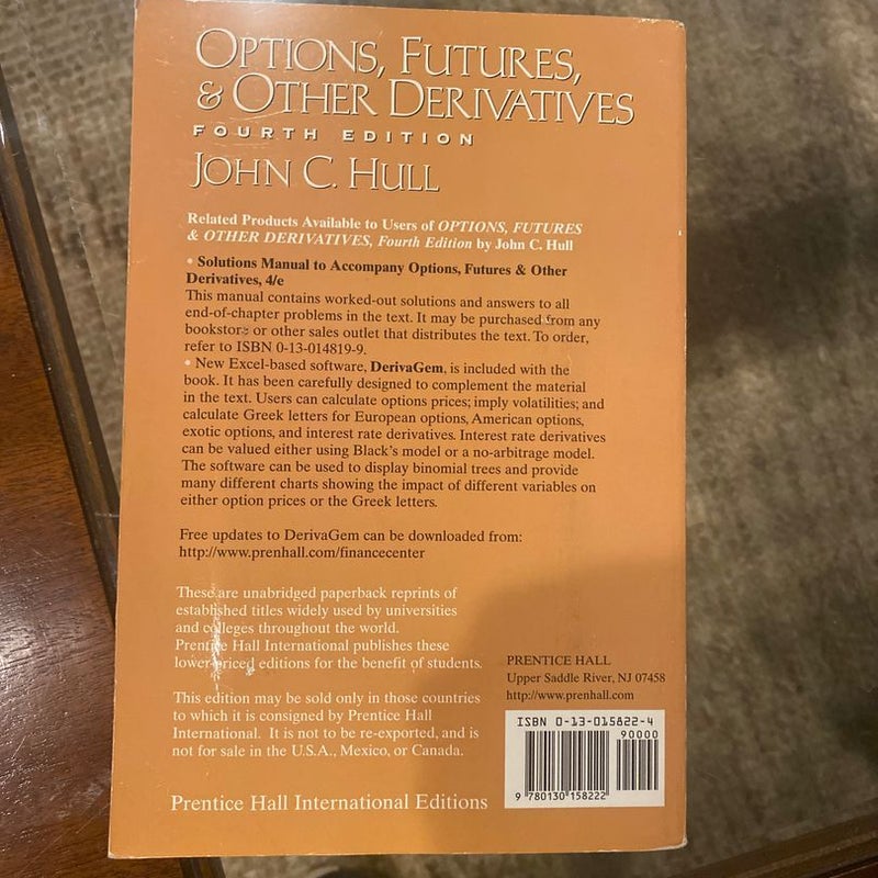 Options, Futures and Other Derivatives by John C. Hull Options, Futures and Other Derivatives by John C. Hull