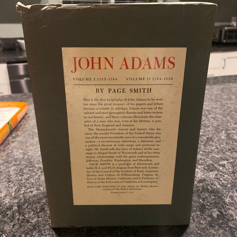 John Adams: Volume I 1735-1784; Volume II 1784-1826