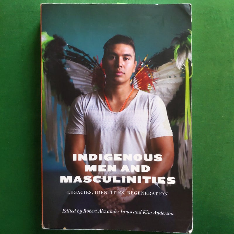 Indigenous Men and Masculinities