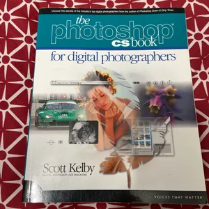 The Adobe Photoshop CS Book for Digital Photographers