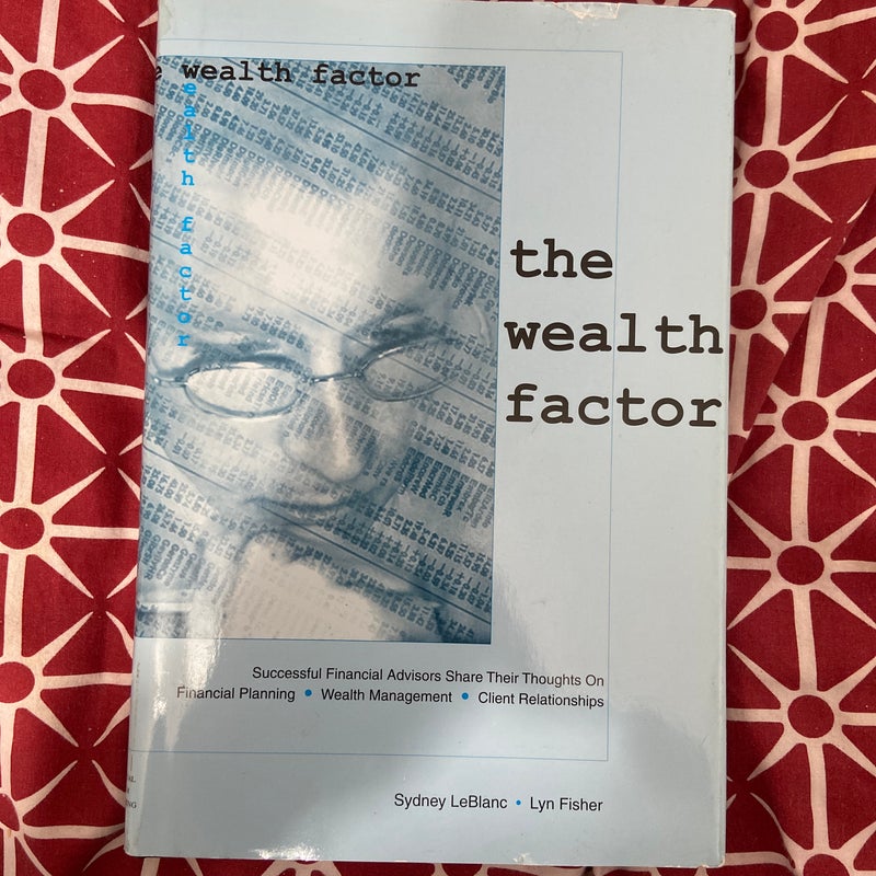 The Wealth Factor 
