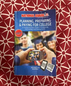 National Guard: Planning, Preparing & Paying For College 