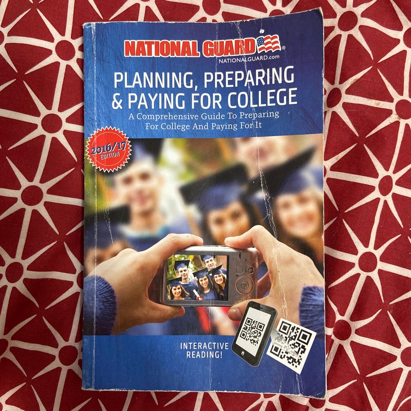 National Guard: Planning, Preparing & Paying For College 