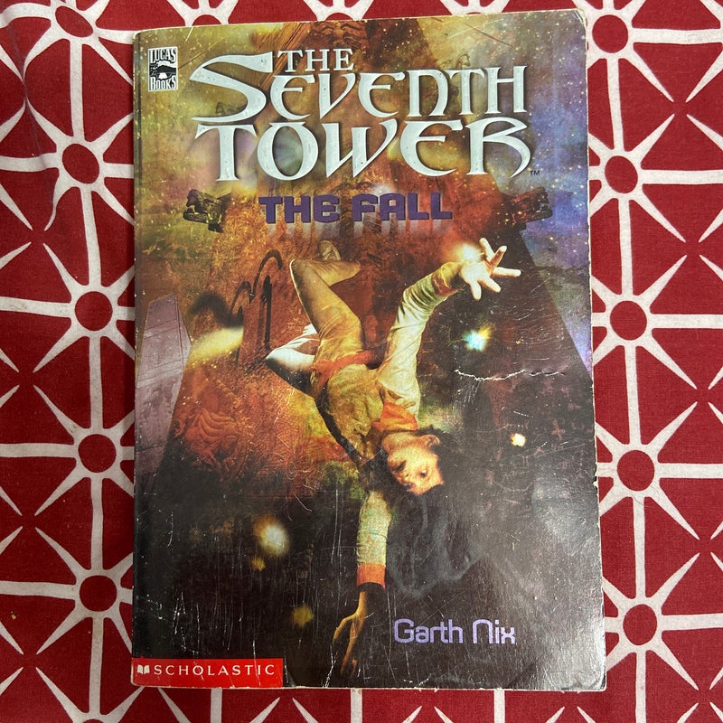 The Seventh Tower: The Fall