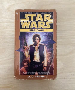 Star Wars Rebel Dawn (The Han Solo Trilogy)