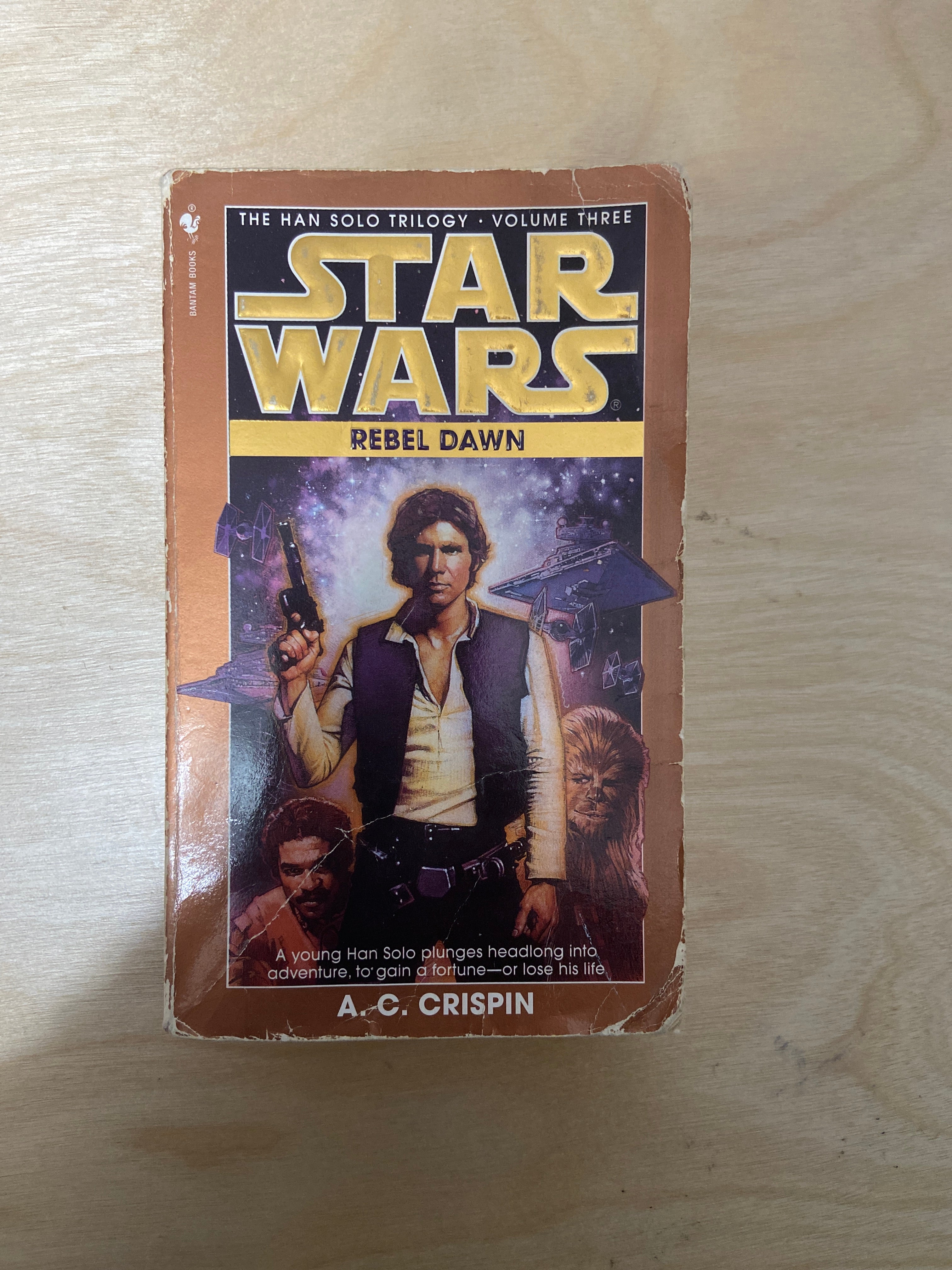 Rebel Dawn: Star Wars Legends (the Han Solo Trilogy)