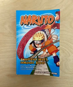 Naruto: Innocent Heart, Demonic Blood 