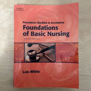 Foundations of Basic Nursing