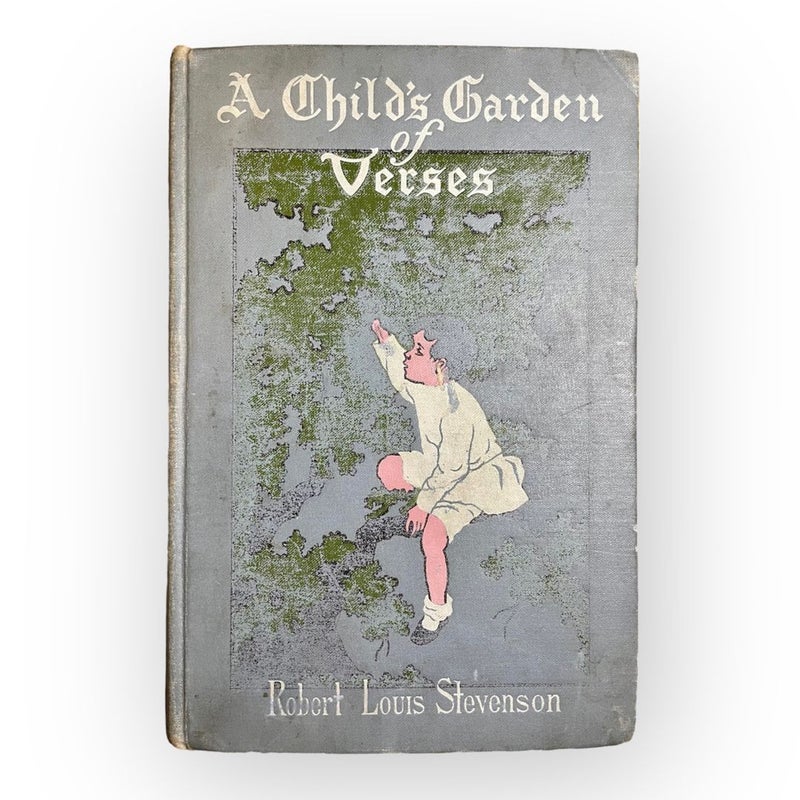 Antique Rare A Child’s Garden of Verses 1905 1st Edition