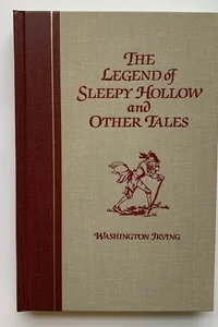 The Legend of Sleepy Hollow and Other Tales
