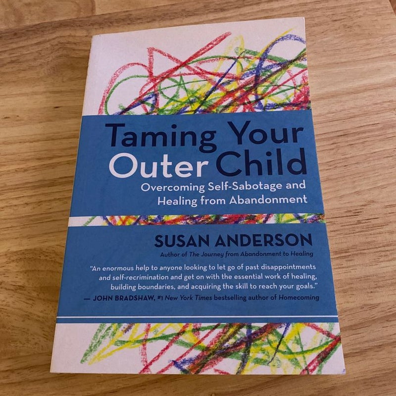 Taming Your Outer Child