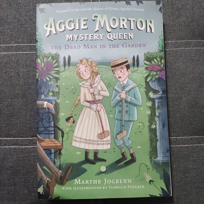 Aggie Morton, Mystery Queen: the Dead Man in the Garden