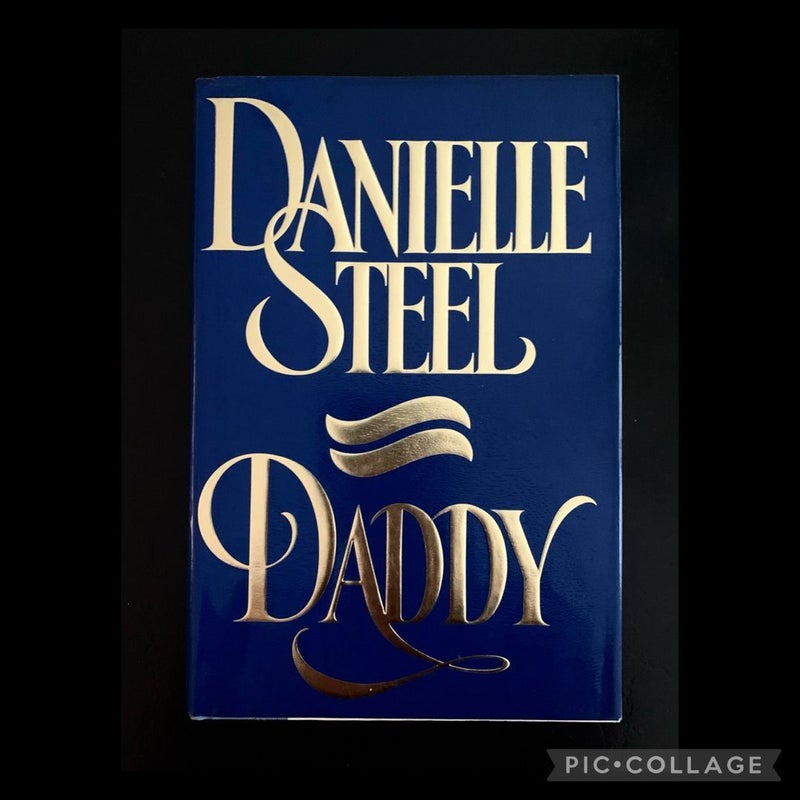 Daddy by Danielle Steel, Hardcover