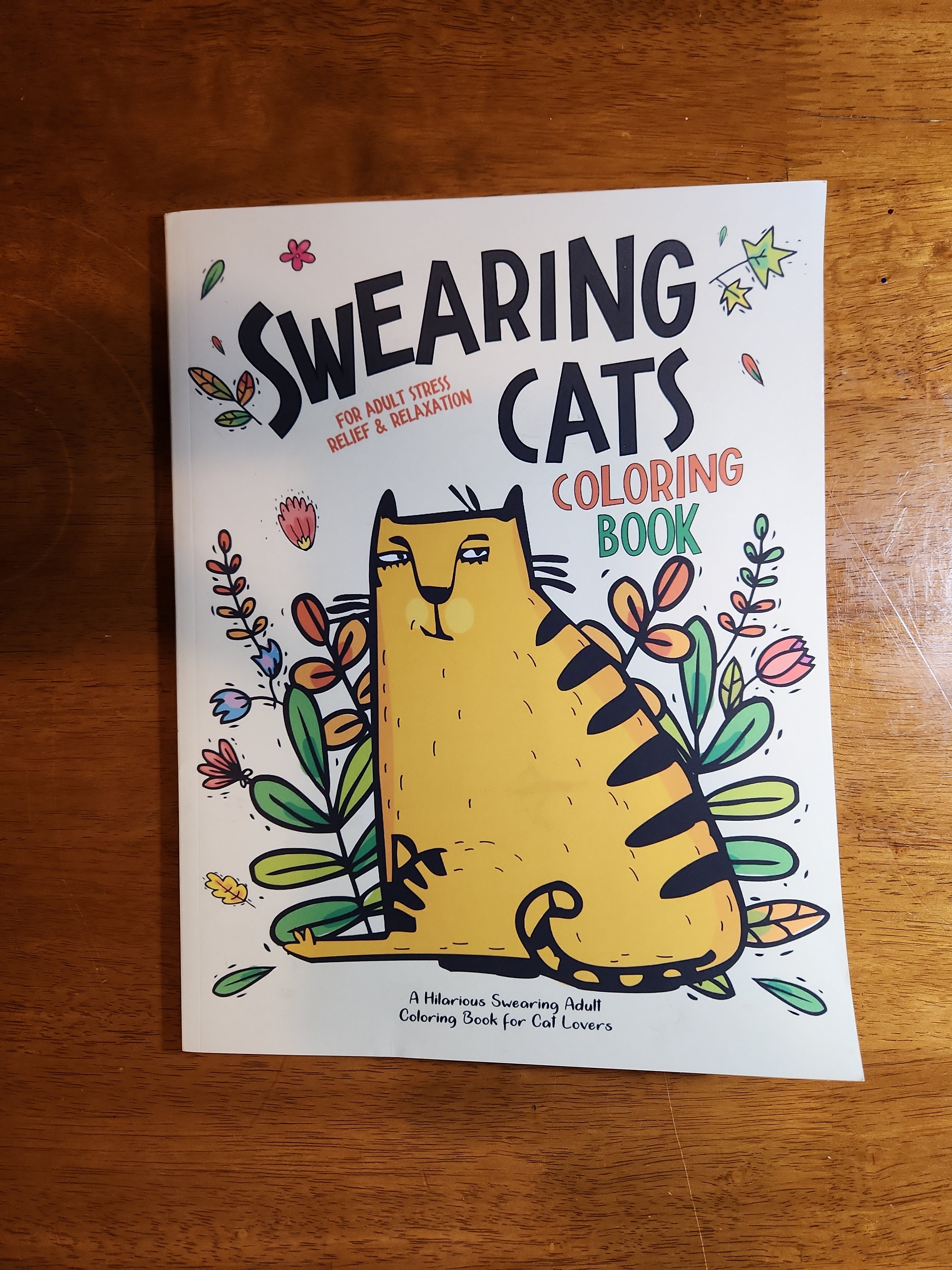 Swearing Cats: a Hilarious Adult Coloring Book for Cats Lovers